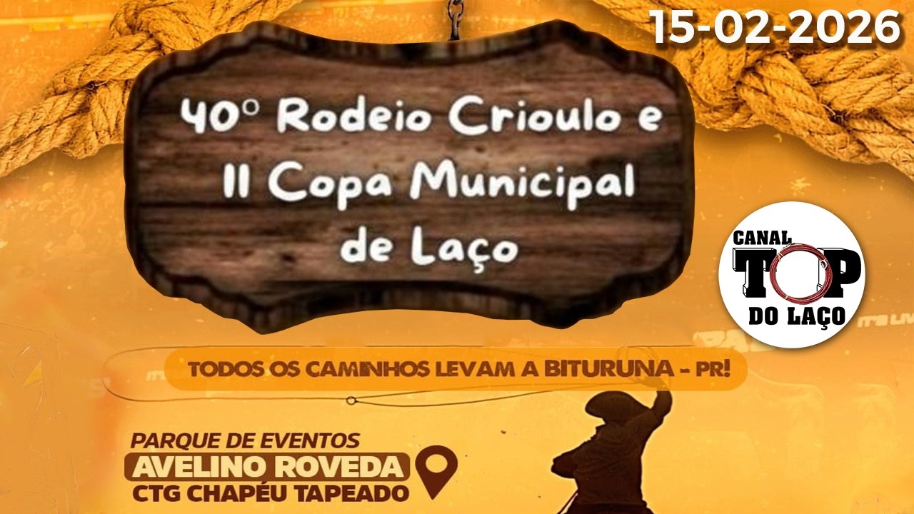 40º RODEIO CRIOULO DE BITURUNA - PR