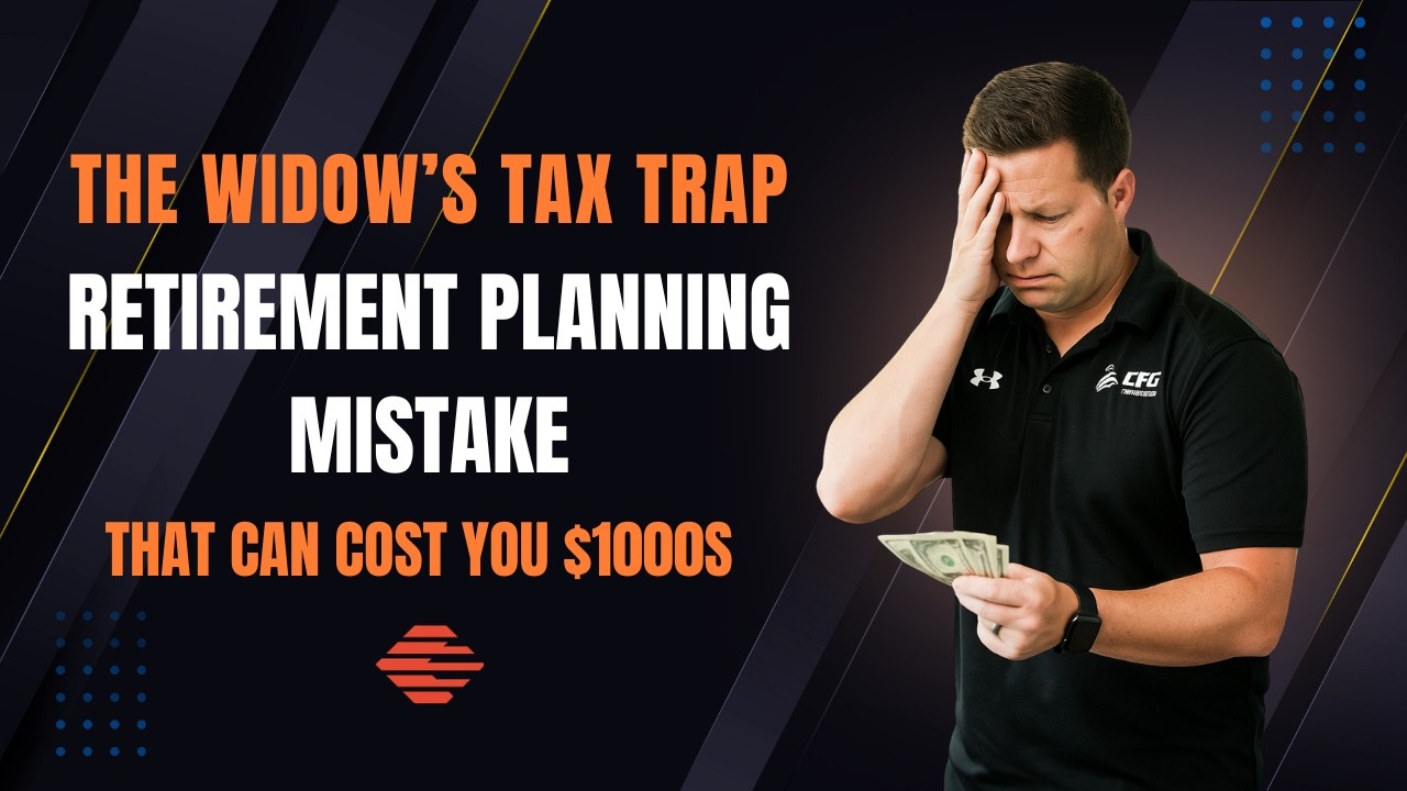 The Widow's Tax Trap that Nobody Warns you about: A Retirement Planning Mistake that Costs $1,000s