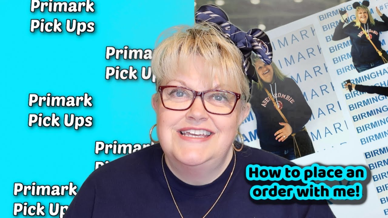 PRIMARK PICK UPS | PERSONAL SHOPPER PICK UP SERVICE | HOW TO PLACE A PRIMARK PICK UP ORDER WITH ME!
