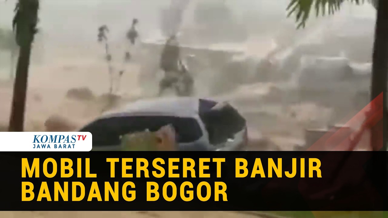 Rekaman Detik-Detik Mobil Terseret Arus Banjir Bandang di Bogor