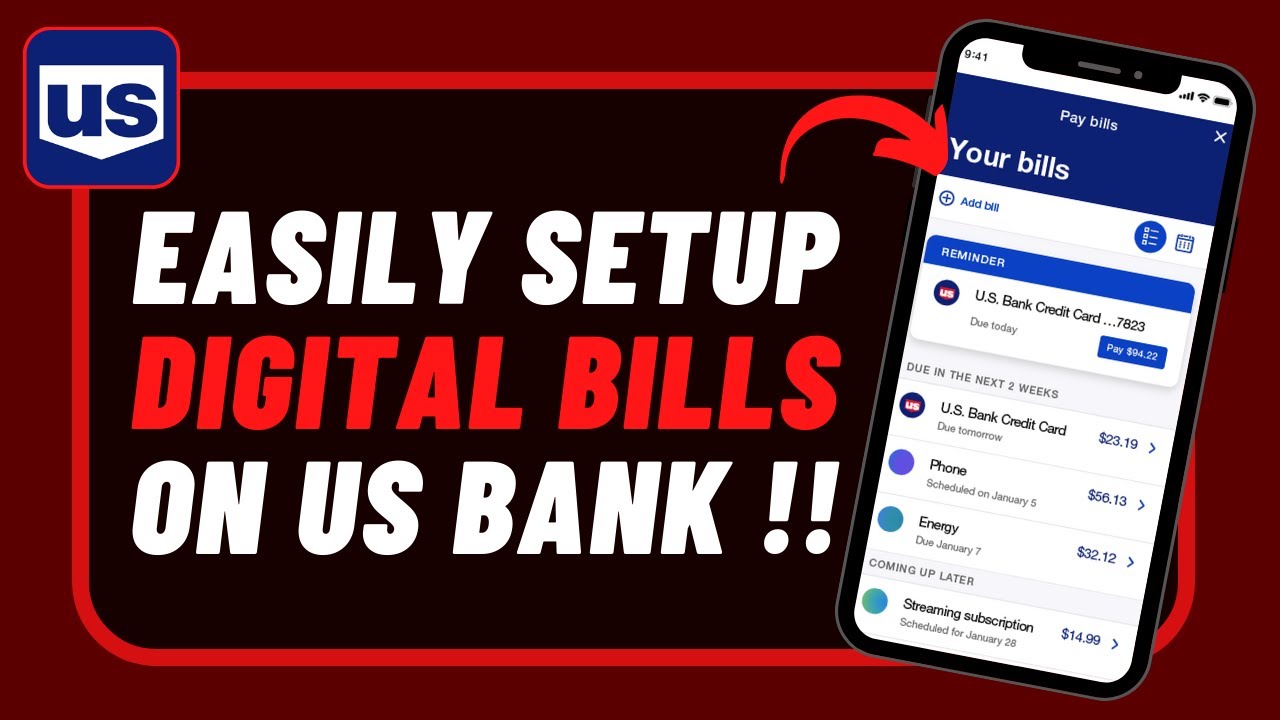 US Bank - How to Set up Digital Bills !