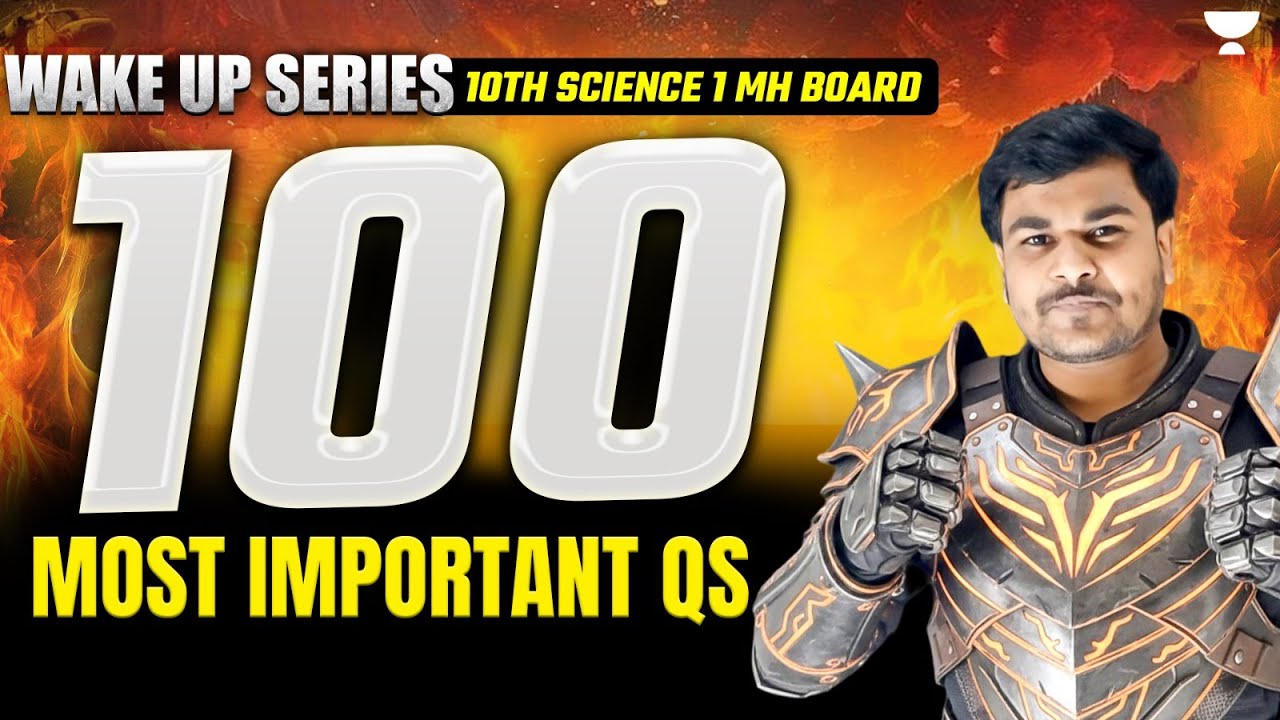 Class 10 Science 1 100 Most Important Questions 🔥 SSC Maharashtra Board | By Om Jadhav Sir