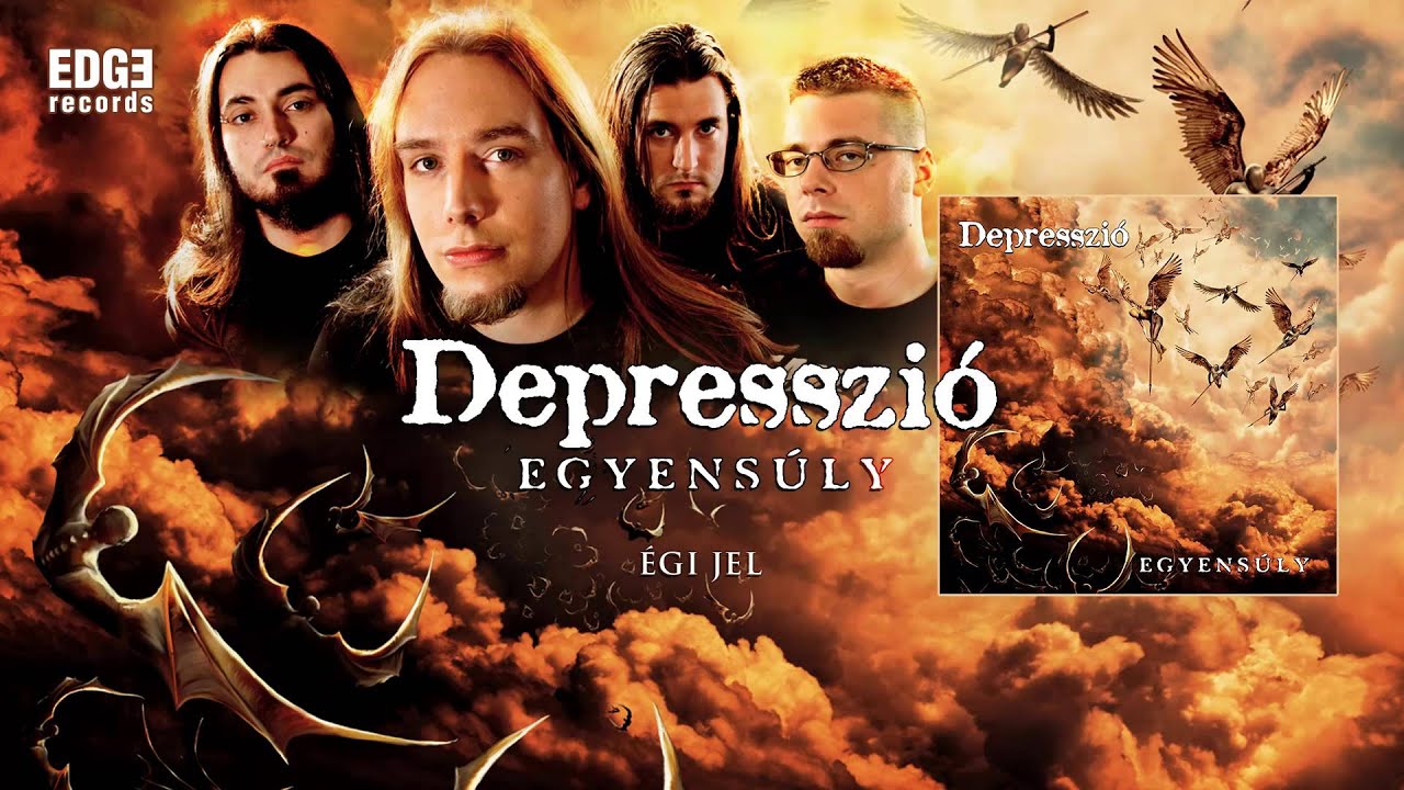 Depresszi&oacute; - &Eacute;gi jel (Official Audio)