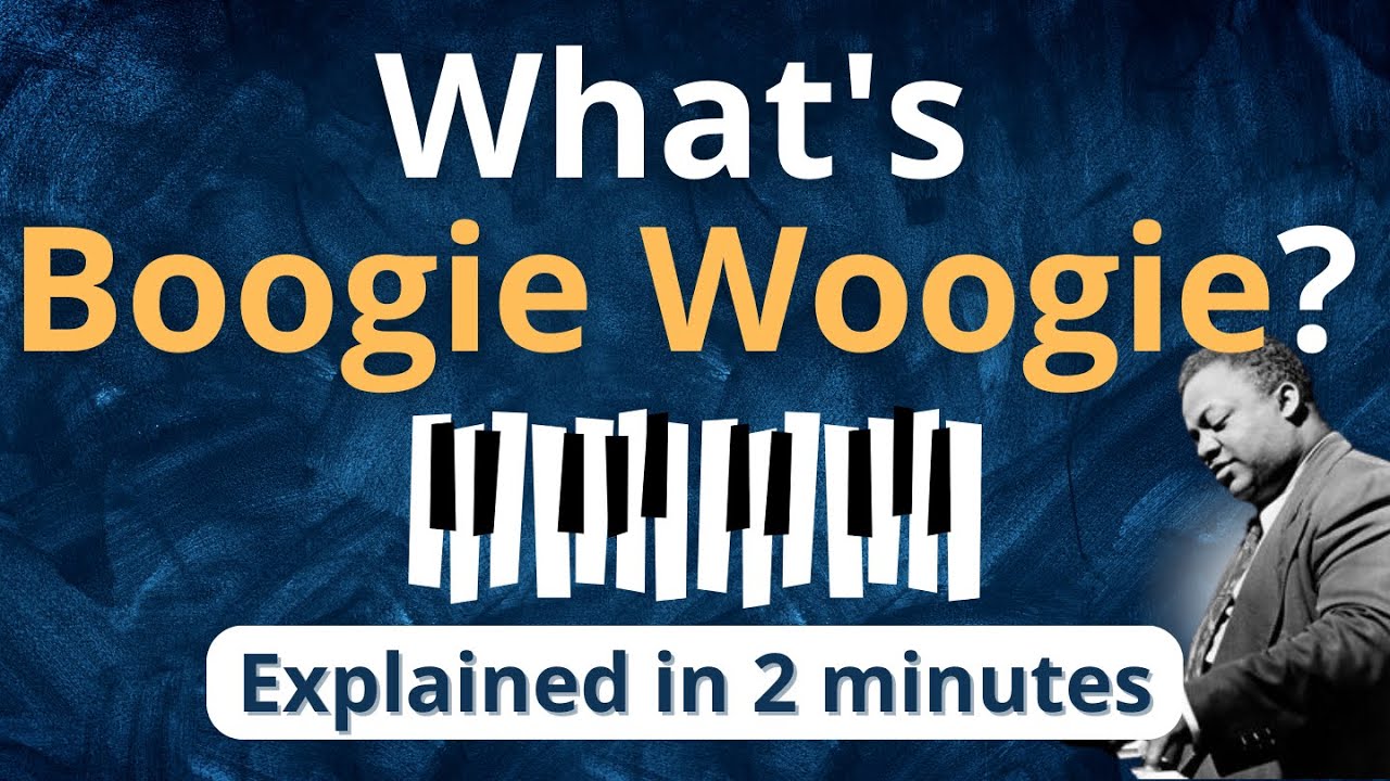 What is Boogie Woogie? Boogie Woogie Explained in 2 minutes (Music Theory)