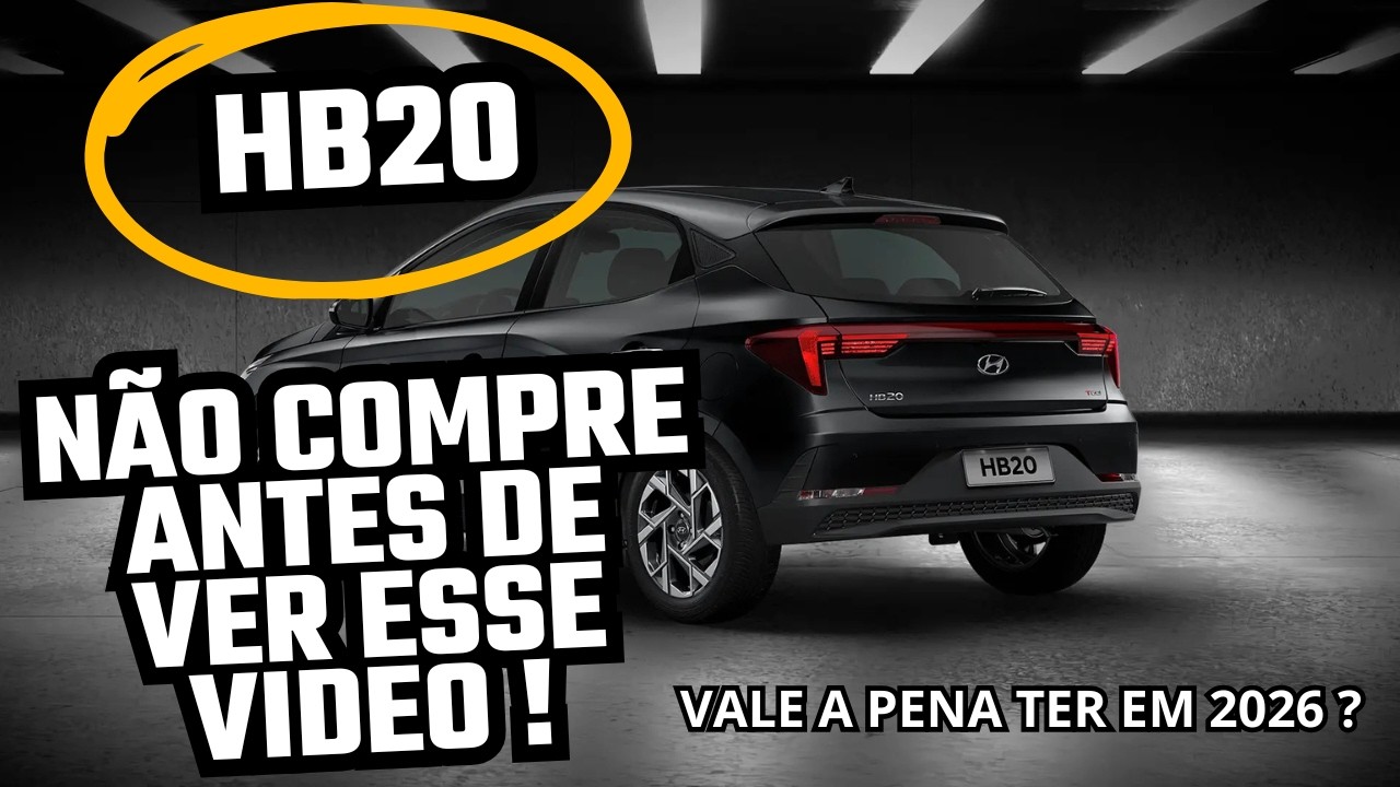 VALE A PENA TER UM HB20 EM 2026 ?
