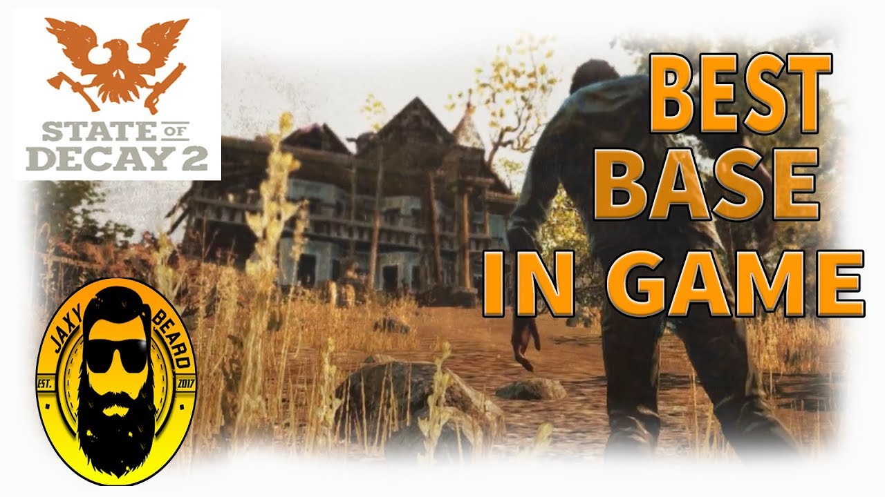 What's the BEST BASE in Game?? | Best Base on Cascade Hills! | State of Decay 2