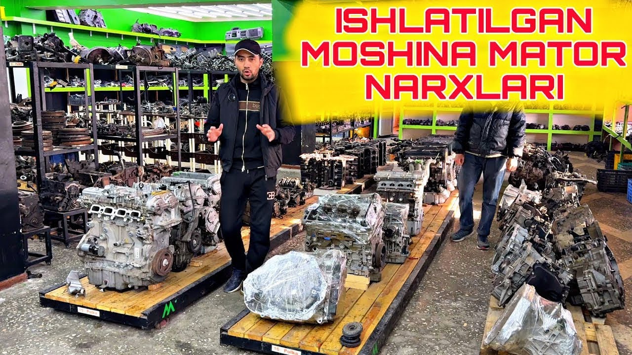 ИШЛАТИЛГАН МОШИНА МАТОР НАРХЛАРИ 2025-ЙИЛ / АРЗОН ЖОЙИДАН 