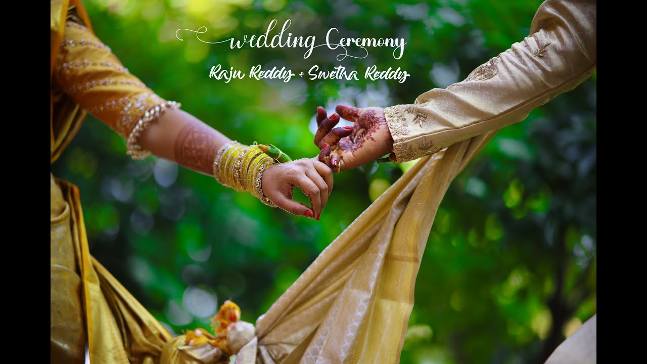 Raju Reddy+Swetha Reddy Wedding Ceremony