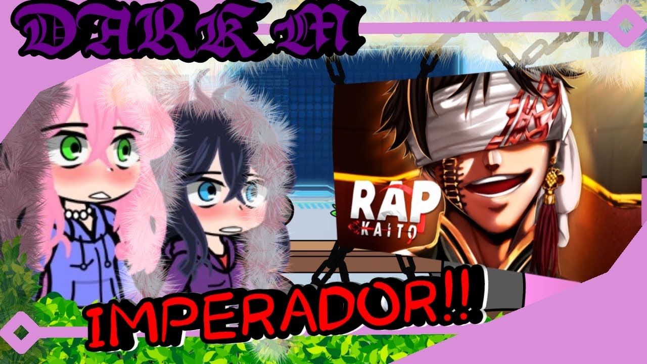 Kimi no koto React Rota do Imperador (@KaitoOFC)