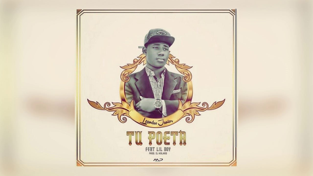 Leandro Junior (El papa del hip hop) Ft Lil Boy - Tu poeta
