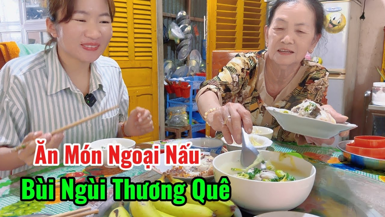 Phụ Mẹ Lau Chùi Mộ Cha Đón Tết, Ngoại Đãi Món Canh Chua Bông So Đũa Cá Chiên Chấm Mắm Xoài Gừng Chua