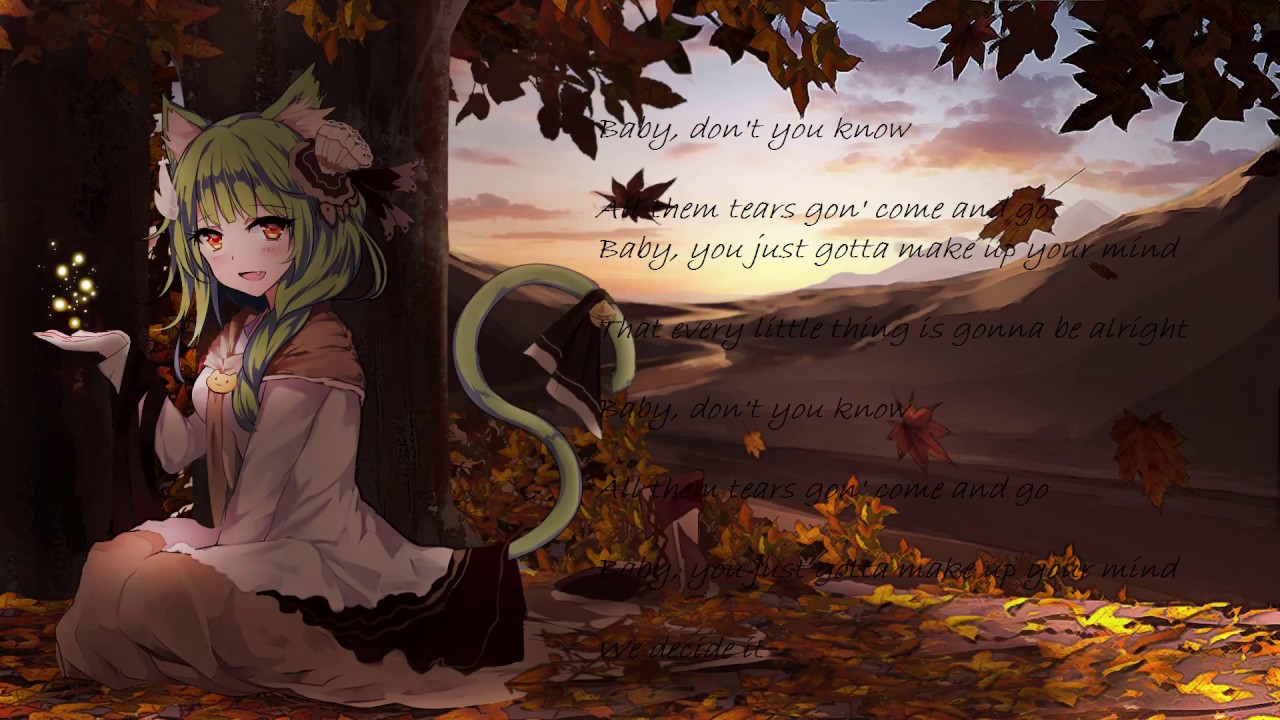 Nightcore → Be Alright