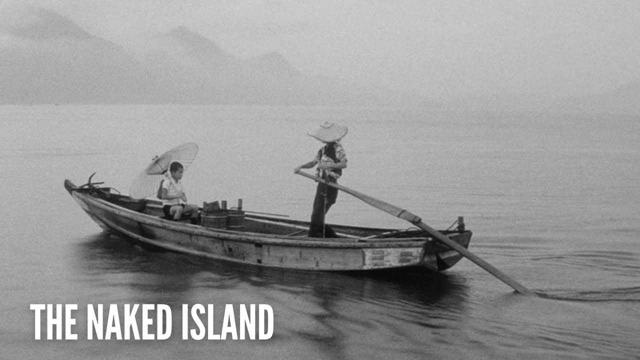 Cinematography Of The Naked Island (裸の島)