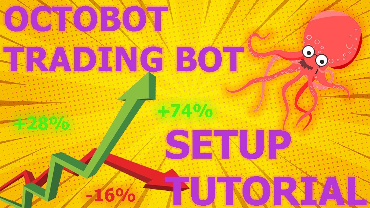 OCTOBOT TRADING BOT SETUP TUTORIAL