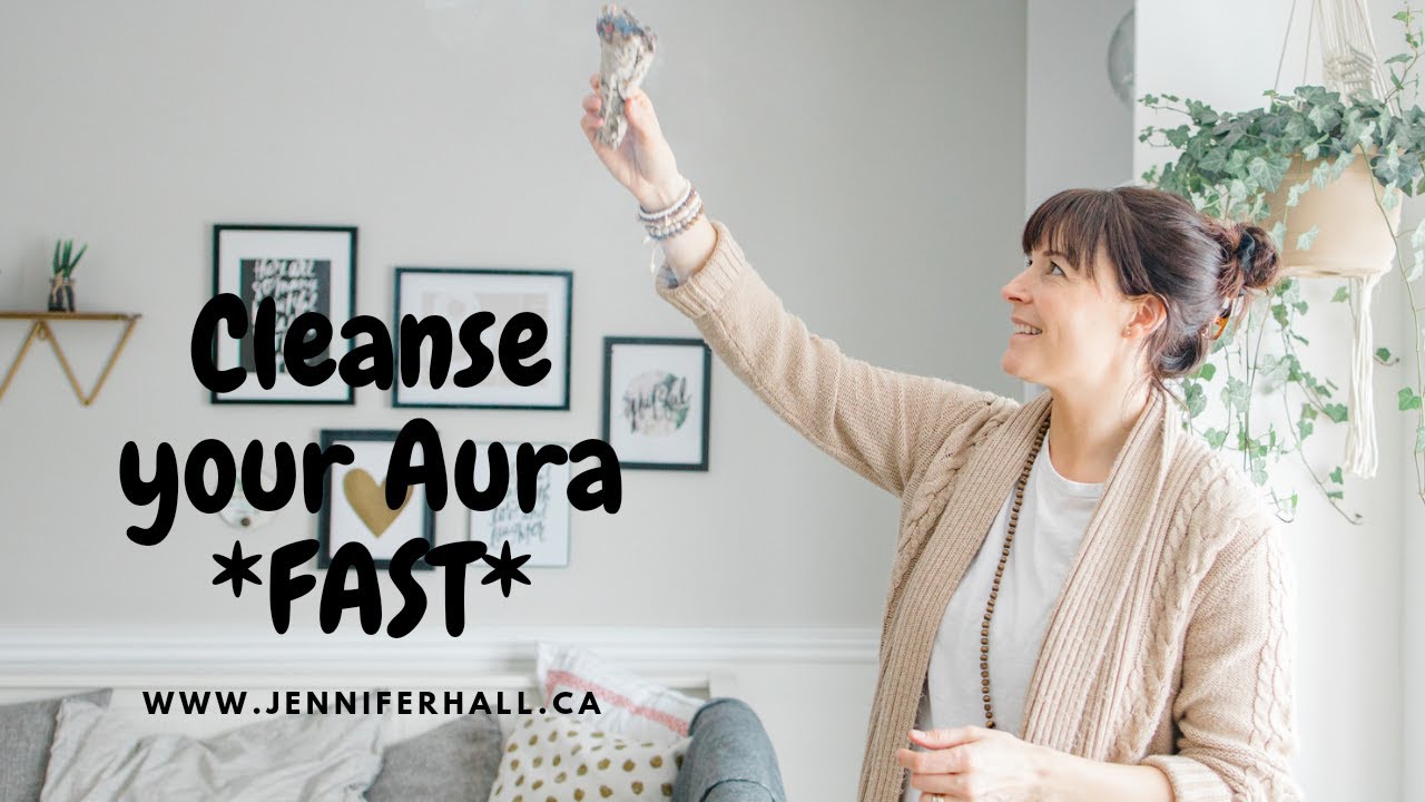 3 Ways to Cleanse Your Aura - FAST