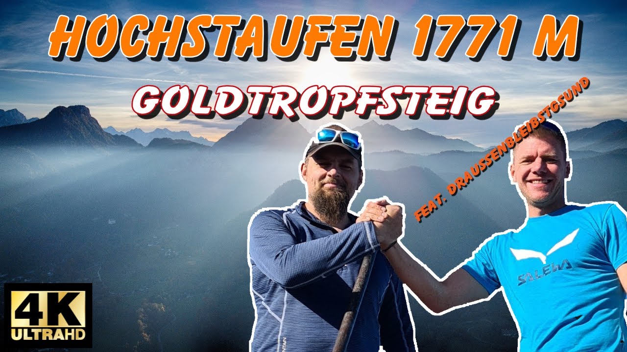 HOCHSTAUFEN über Goldtropfsteig feat draußen bleibst gsund I Chiemgauer Alpen