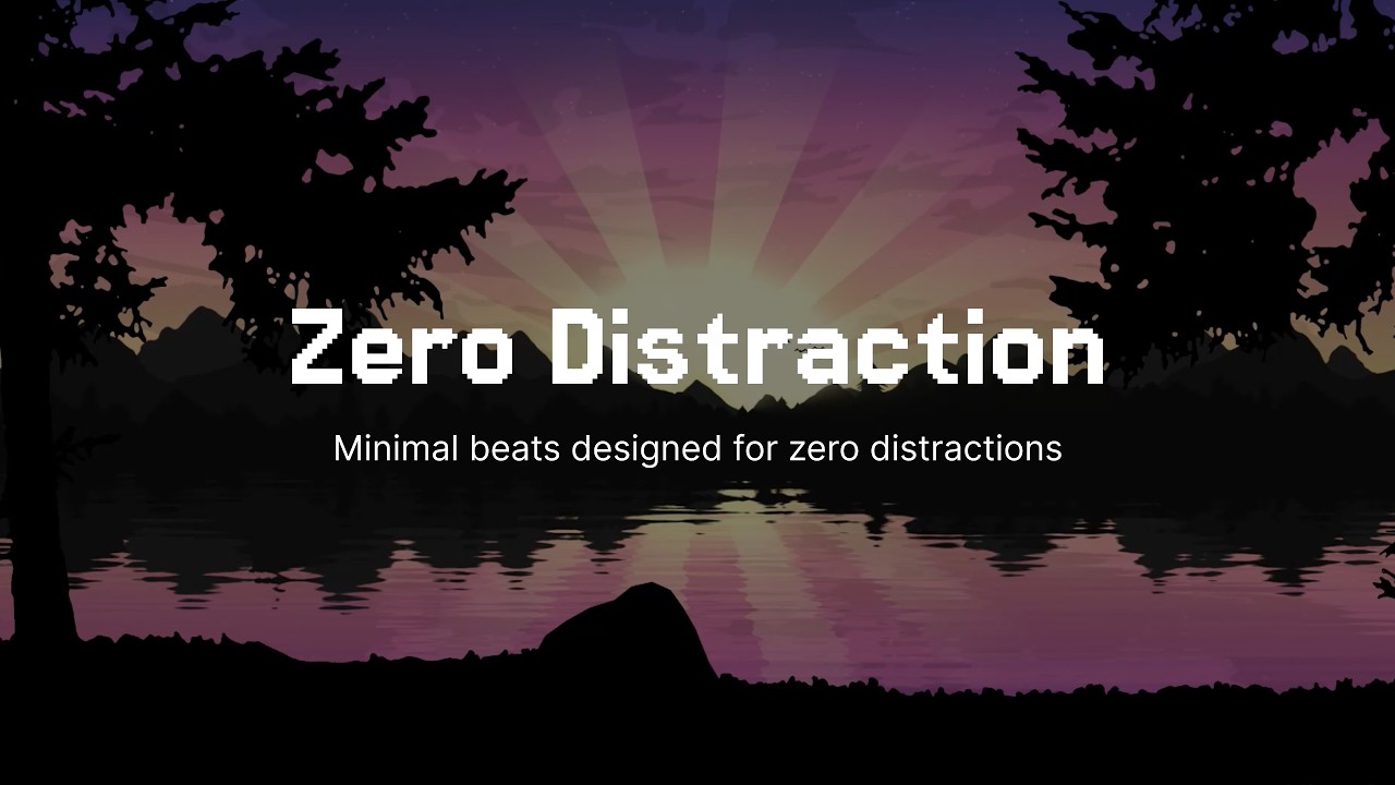 Zero Distraction – Minimal Piano Lo-fi for Work & Study