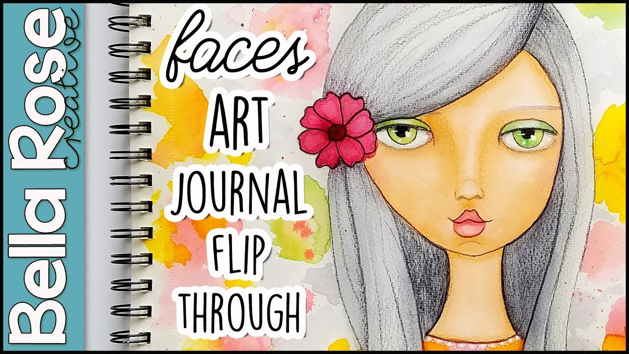 Art Journal Flip Through: FACES Edition | Mixed Media Art Journal