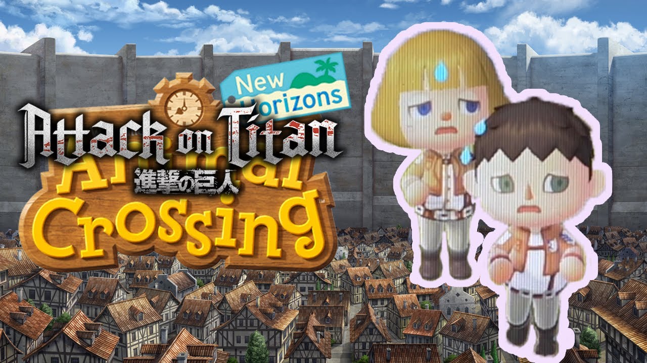 Animal Crossing but it's Attack On Titan