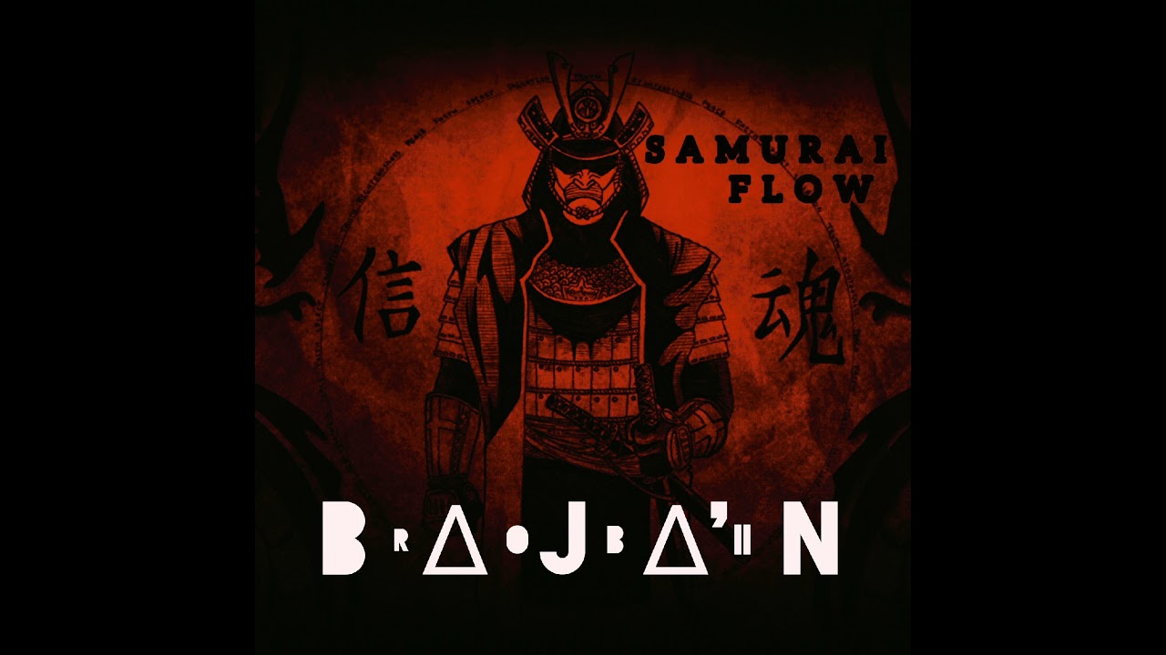 B∆J∆'N - Samurai Flow (Part I.)