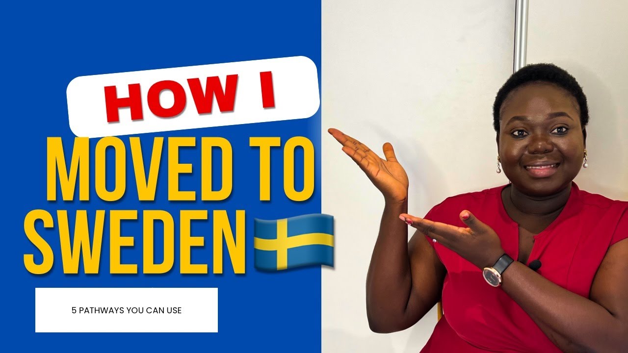 MOVING TO SWEDEN: THE EASIEST ROUTE EXPLAINED