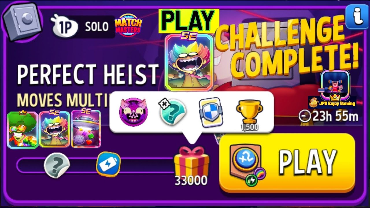 Moves Multiplier+Rainbow Solo Challenge Perfect Heist/33000 Score /Match Masters