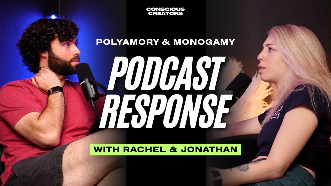 Our Response to Aubrey Marcus Podcast, Monogamy, & Polyamory | #17