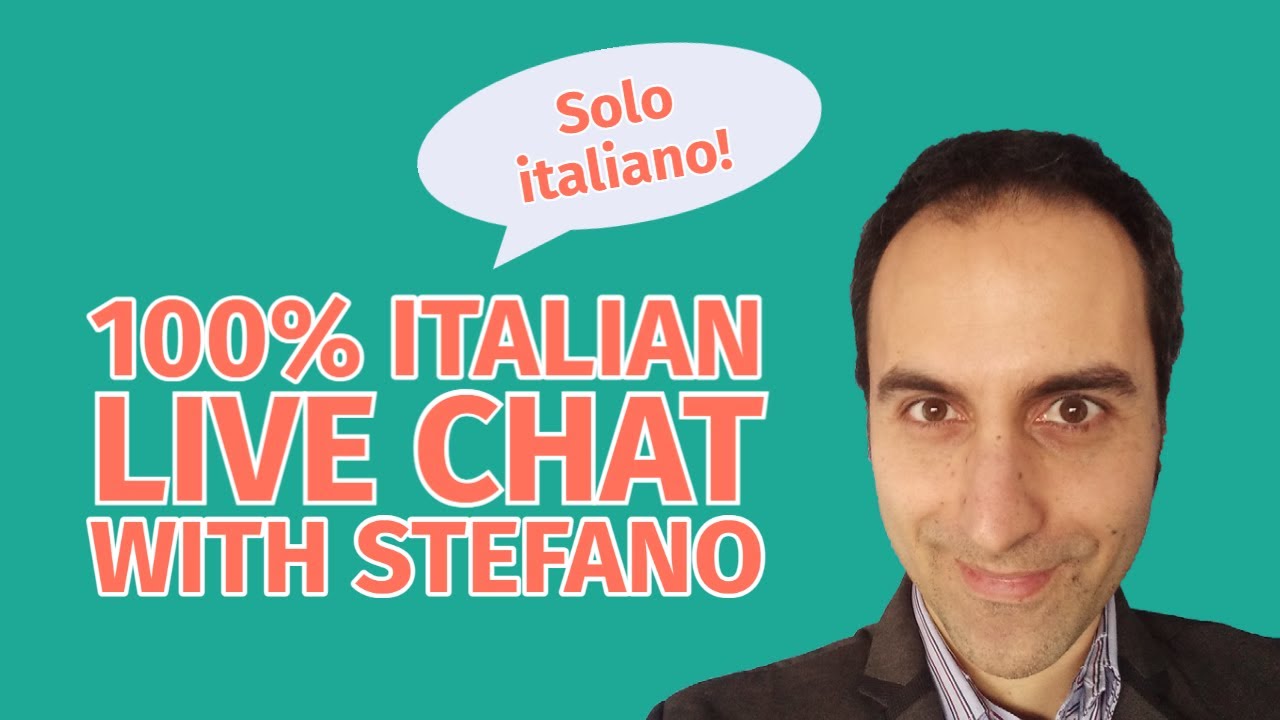 100% Slower Italian Live Chat with Stefano