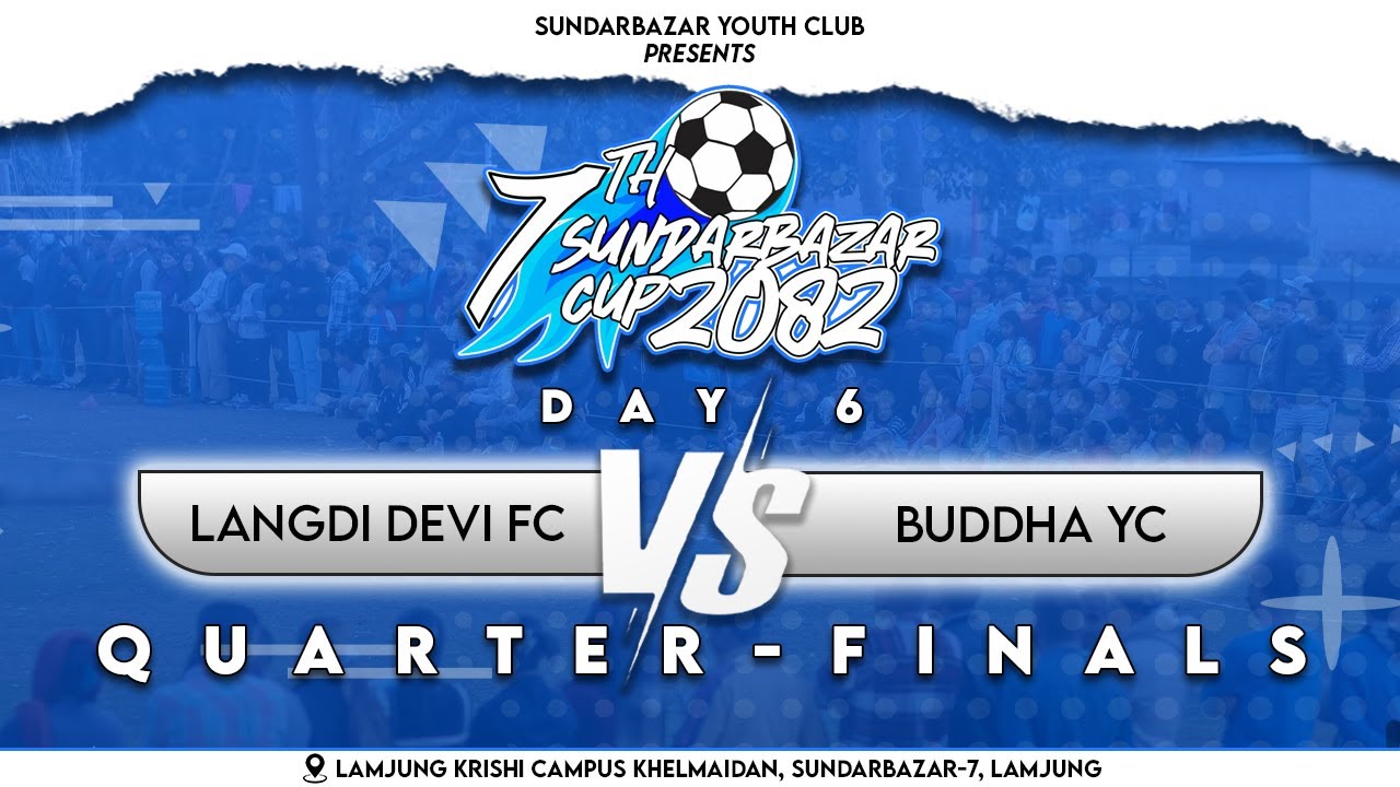 LIVE | LDFC vs BYC | 7th SUNDARBAZAR CUP 2082 | SUNDARBAZAR | LAMJUNG SPORTS |
