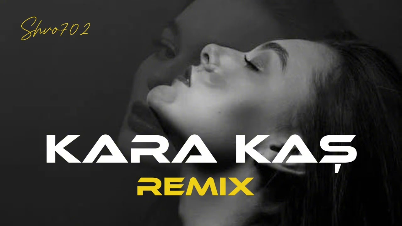 Shvo702- Kara kaş gözlerin elmas (Deep House Remix) 2026