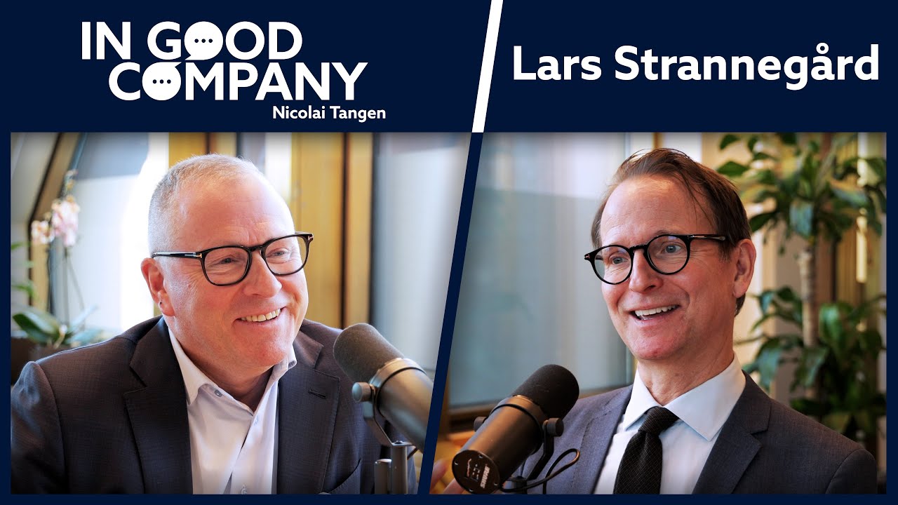 Lars Strannegård | Podcast | In Good Company | Norges Bank Investment Management