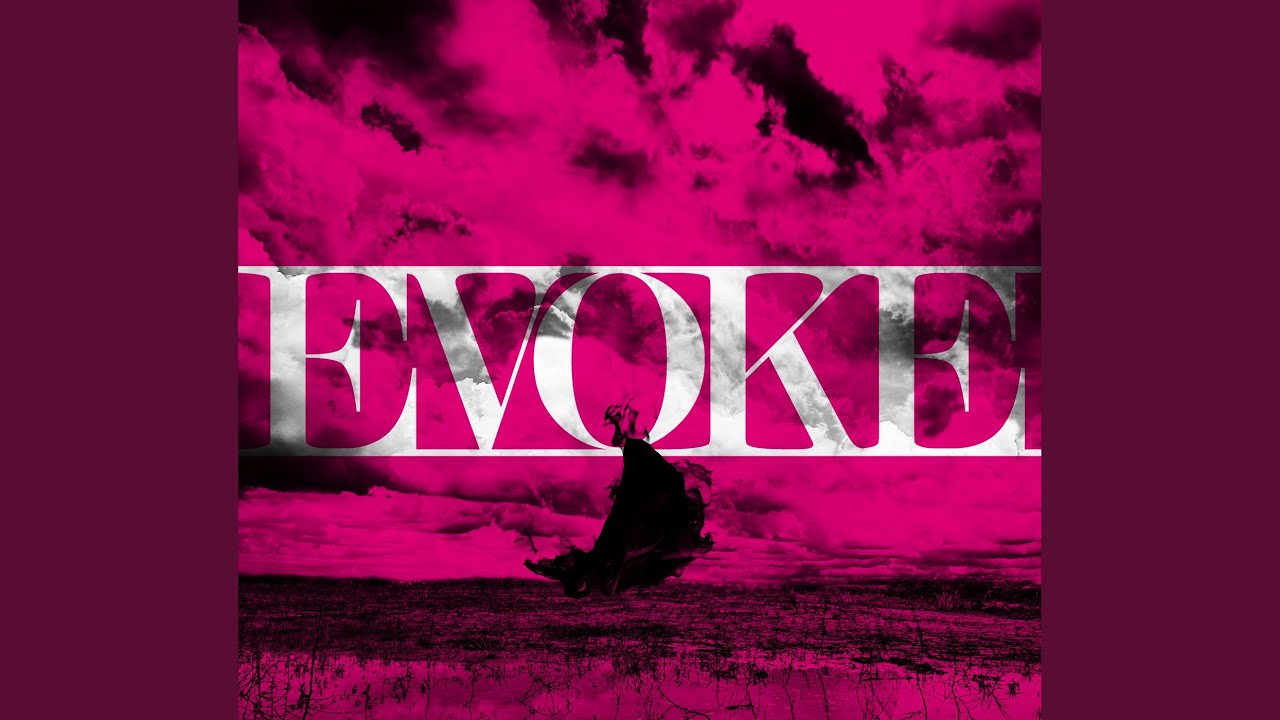 EVOKE