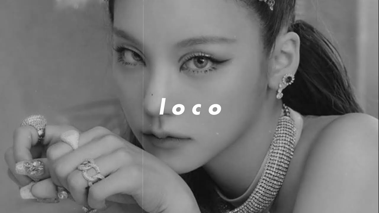 itzy - loco (𝙨𝙡𝙤𝙬𝙚𝙙 𝙣 𝙧𝙚𝙫𝙚𝙧𝙗)