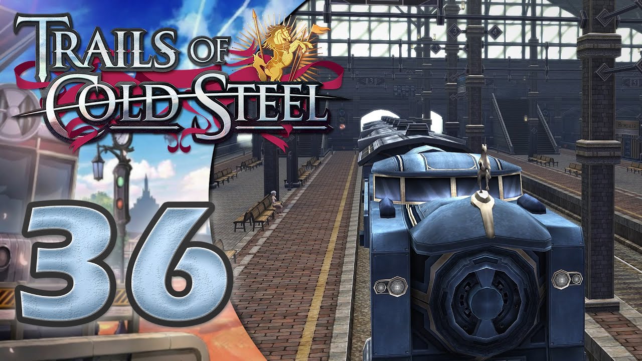 За пределами железных дорог | Trails of Cold Steel - Часть 36 (Прохождение на 100%)