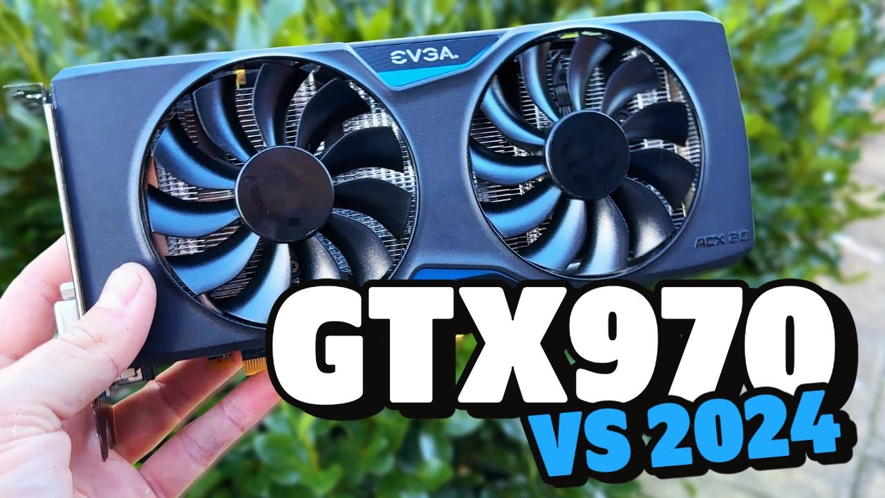 GTX970 vs 2024