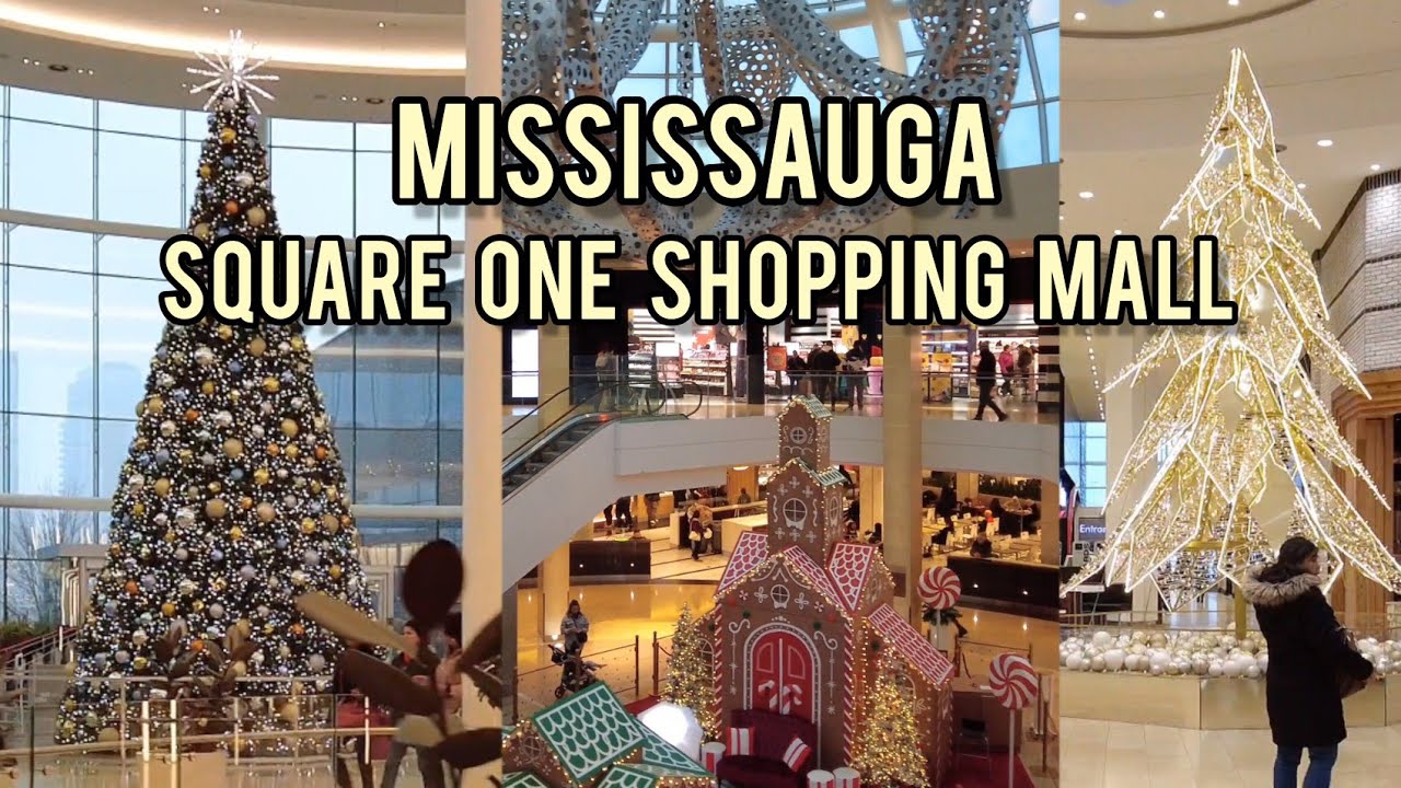 Square one, The Largest Shopping Center Mall in Ontario, Toronto, Mississauga