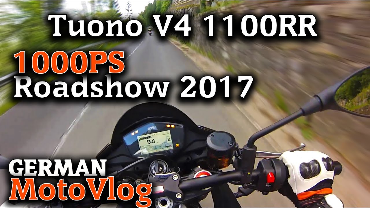1000PS Roadshow 2017│Teil 1│Aprilia Tuono V4 1100 RR