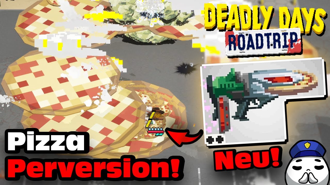 PIZZAWERFER OP! Ultimative Waffen sind komplett gestört in Deadly Days: Roadtrip!