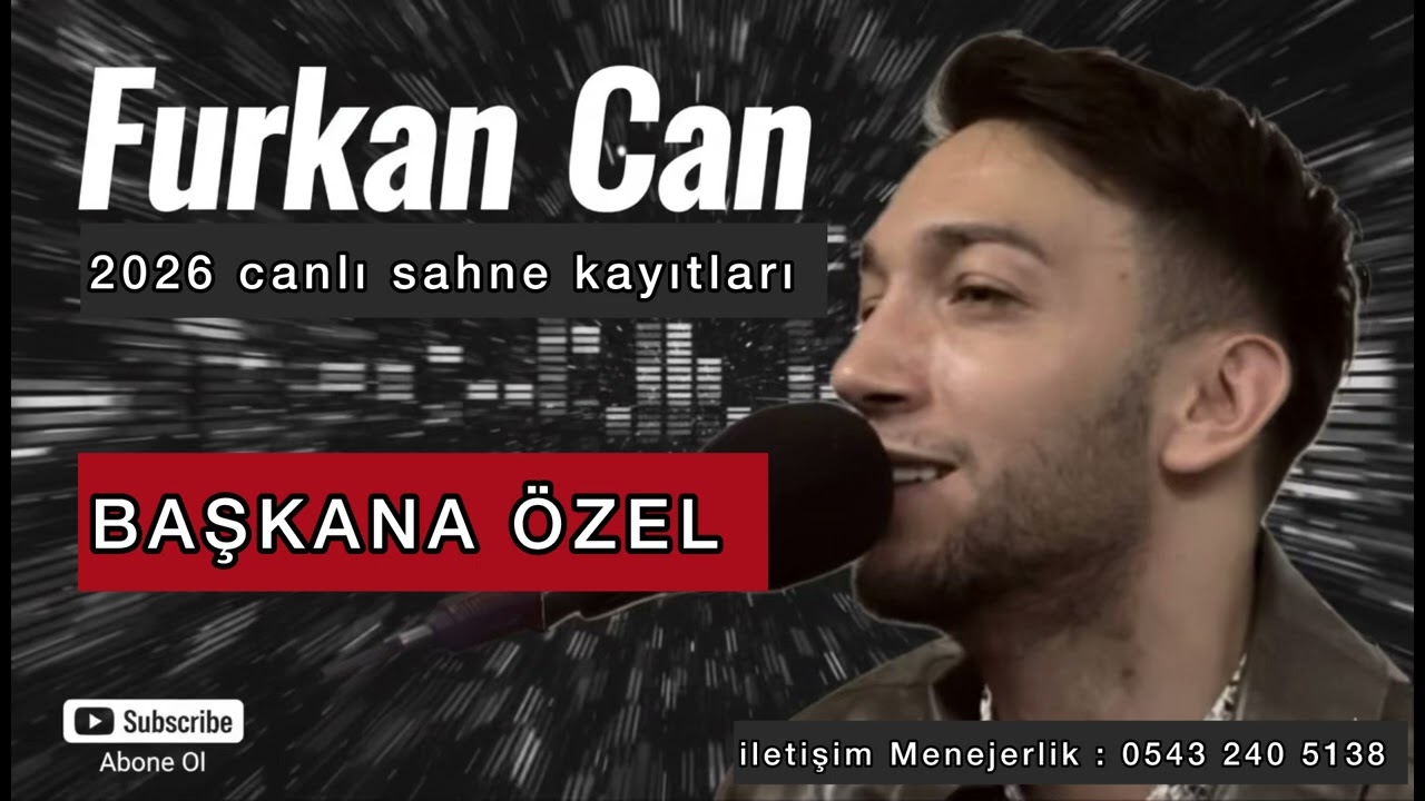Furkan Can - Sil yarim 2026 yeni sahne kaydı 