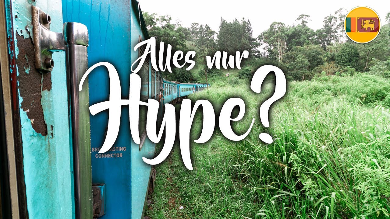 Die sch&ouml;nste Zugfahrt der Welt!? &bull; Von Kandy nach Ella | Sri Lanka