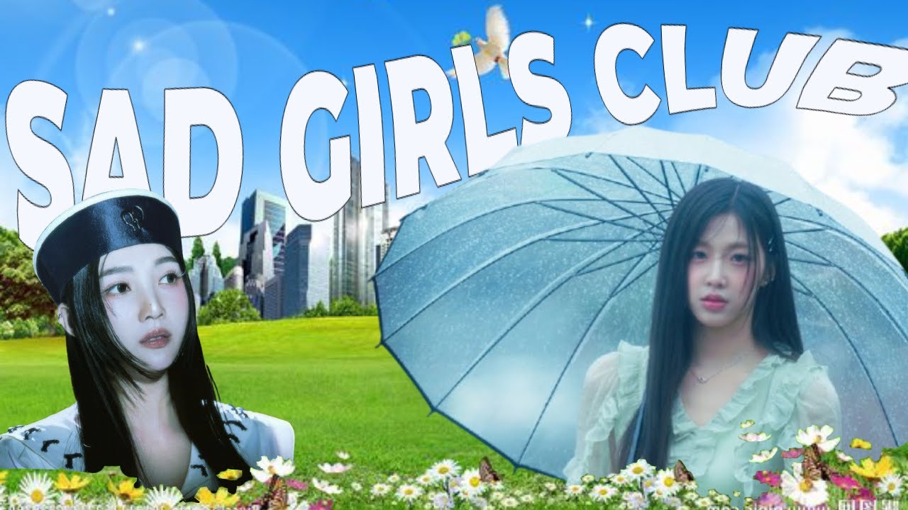 sad girls club music (SAD KPOP SONGS)