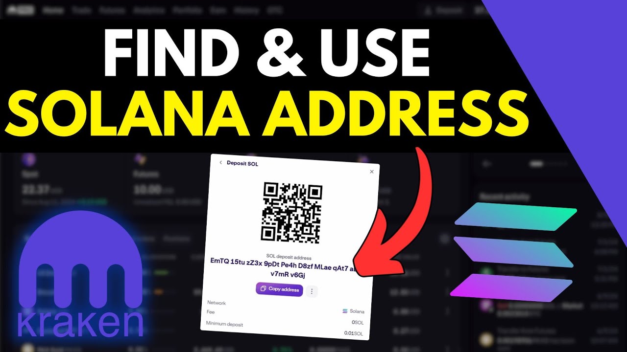 Kraken - How To Find & Use Solana (SOL) Wallet Address