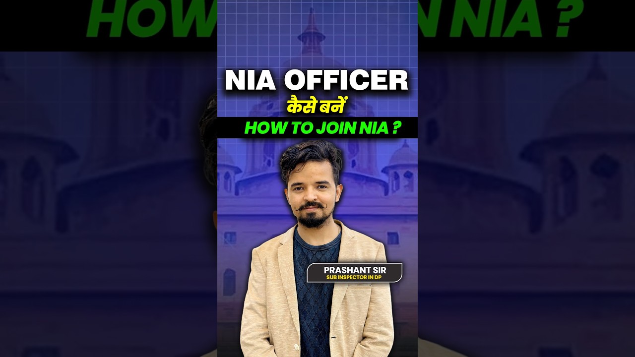 NIA Officer कैसे बनें 💥 Prashant Sir #nia #niaofficer #ssccgl #niajobprofile #sscjobs
