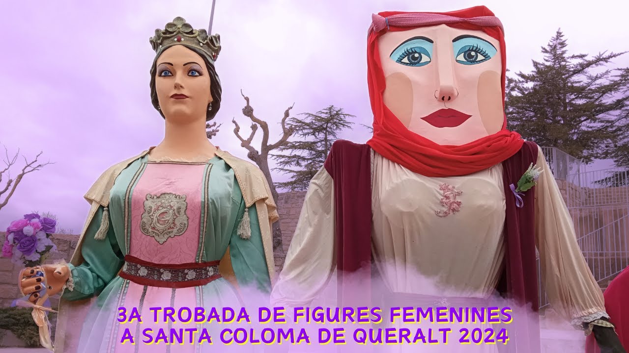 3a Trobada de Figures Femenines a Santa Coloma de Queralt (10/3/2024)