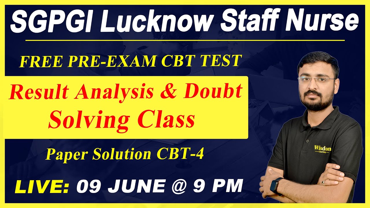 SGPGI, Lucknow Staff Nurse 2022 | Special Class | Most Important Questions | Wisdom Nursing Coaching