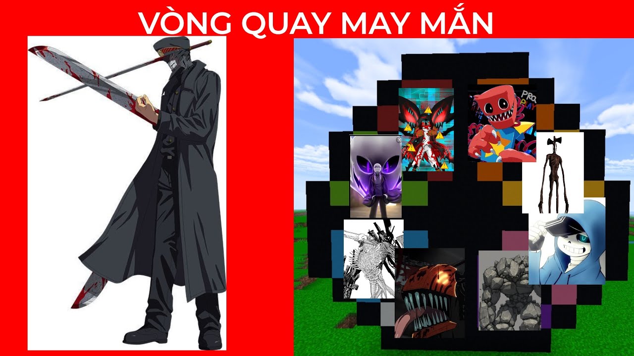 TRẦN ĐỨC MỜI QUỶ KIẾM THAM GIA VÒNG QUAY MAY MẮN BÊN TRONG MINECRAFT PE