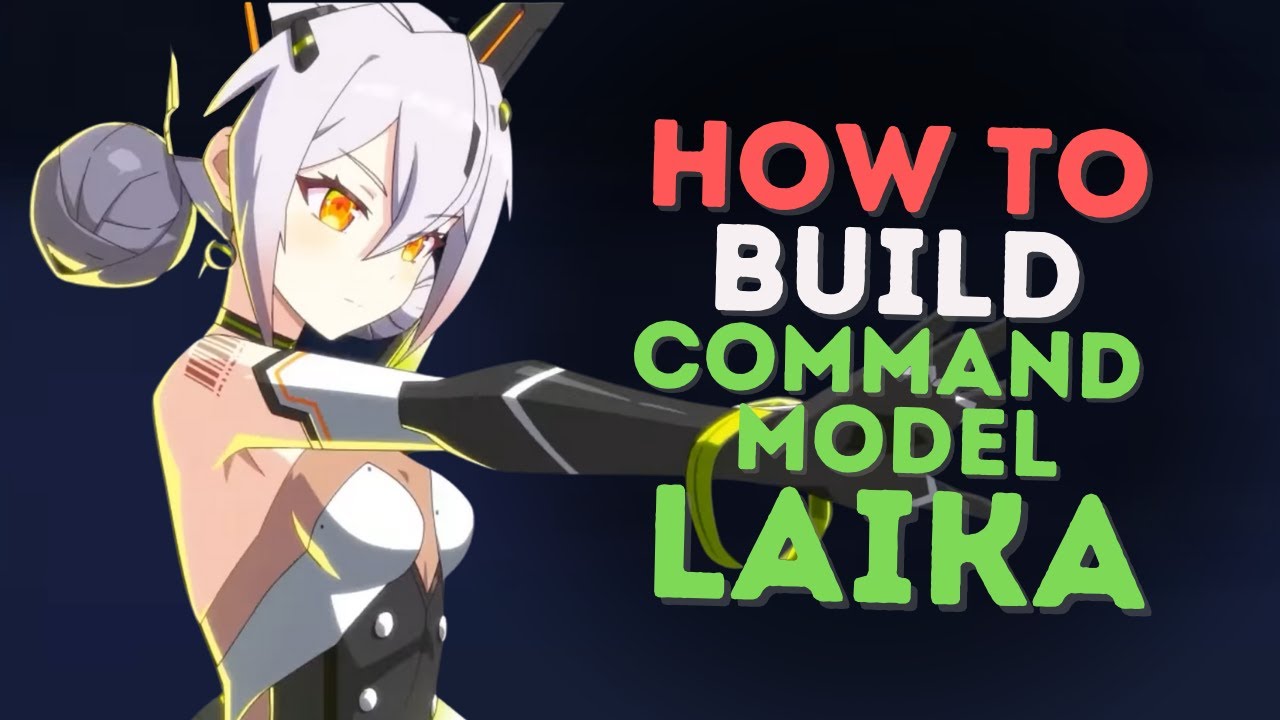HOW TO BUILD COMMAND MODEL LAIKA [Epic Seven 2023]