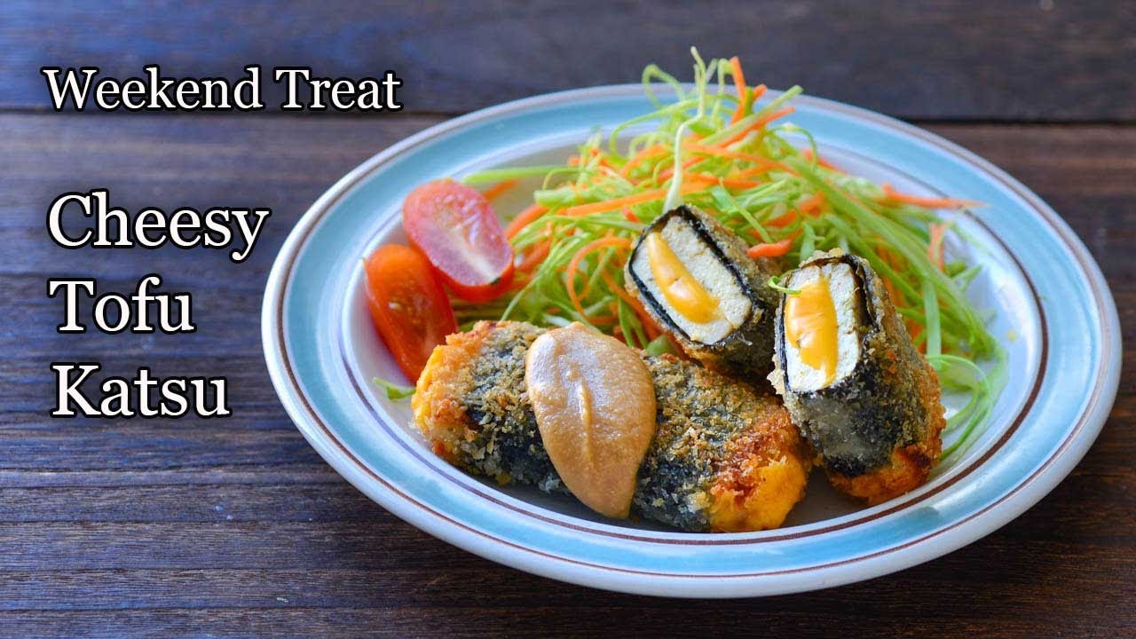 Cheesy Tofu Katsu – Easy Weekend Treat for Yourself