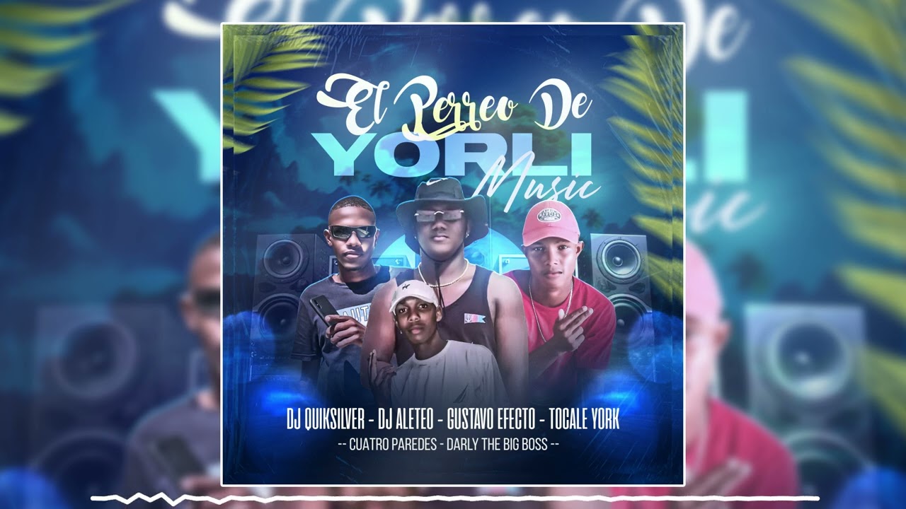 Cuatro Paredes - Darly The Big Boss ft Dj Quiksilver (EnVivo) Perreo De Yorli Music