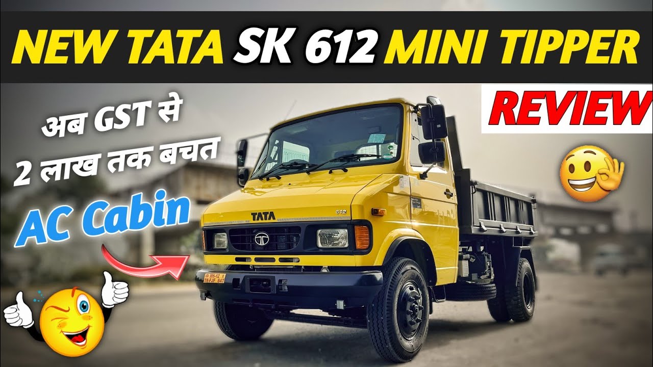 Tata 612 SK 2025 Mini Tipper Review | 6950 KG GVW, 4 Ton Payload | Price, EMI & GST Discount 🚛